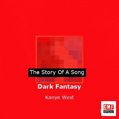 dark fantasy song kanye west.